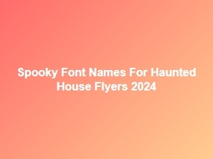 Spooky Fonts for Haunted House Flyers